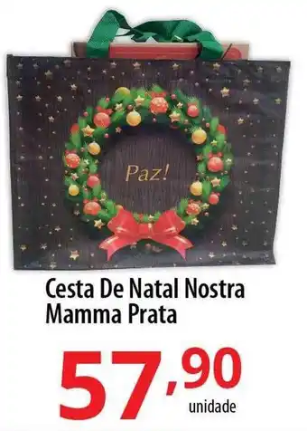 Akki Atacadista Cesta de natal nostra mamma prata oferta
