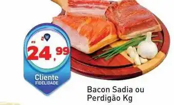 Tonin Superatacado Bacon sadia ou perdigão oferta