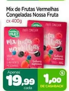 Nordestão Mix de frutas vermelhas congeladas nossa fruta oferta