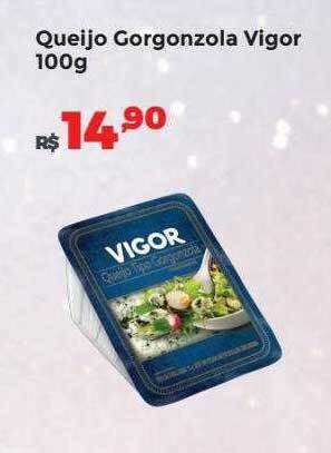 Villarreal Supermercados Queijo gorgonzola vigor oferta