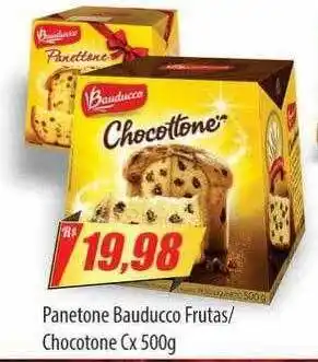 Preço Certo Panetone bauducco frutas chocotone oferta