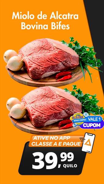 Delta Supermercados Miolo de alcatra bovina bifes oferta