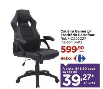 Carrefour Cadeira gamer p escritório carrefour oferta