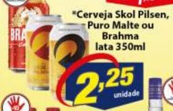 Vencedor Atacadista Cerveja Skol Pilsen Puro Malte ou Brahma lata 350ml oferta