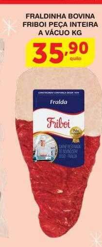 Roldão Fraldinha bovina friboi peça inteira a vacuo kg oferta