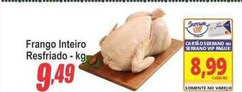 Serrano Supermercado Frango inteiro resfriado oferta