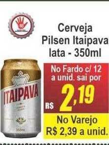 Serrano Supermercado Cerveja pilsen itaipava lata oferta