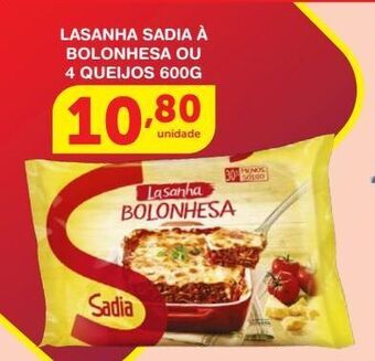 Lasanha sadia à bolonhesa ou 4 queijos 600g