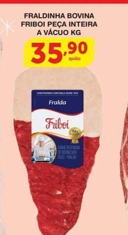 Roldão Fraldinha bovina friboi peça inteira a vácuo kg oferta