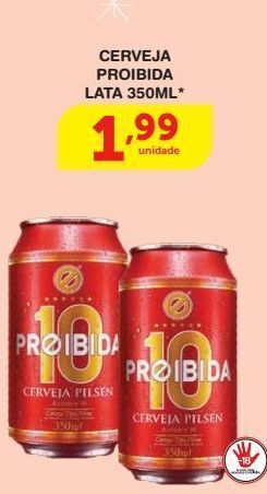 Roldão Cerveja proibida lata 350ml* oferta