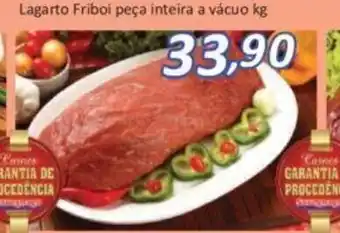 Supermercados Savegnago Lagarto friboi peca inteira a vacuo 1kg oferta