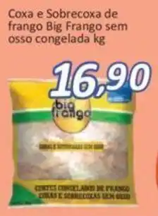 Supermercados Savegnago Coxa e Sobrecoxa de frango Big frango sem osso cong. 1kg oferta