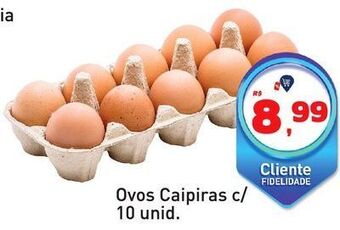 Tonin Superatacado Ovos caipiras c/ 10 unidades oferta