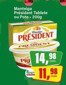 Manteiga président tablete ou pote