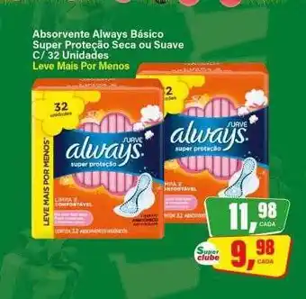 Rede Supermarket Absorvente always básico super proteção seca ou suave oferta