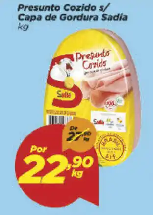 Dia Presunto Cozido s/ Capa de Gordura Sadia 1kg oferta