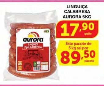 Roldão Linguiça calabresa aurora 5kg oferta