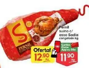 Supermercados Princesa Pernil suino c/ osso sadia kg oferta
