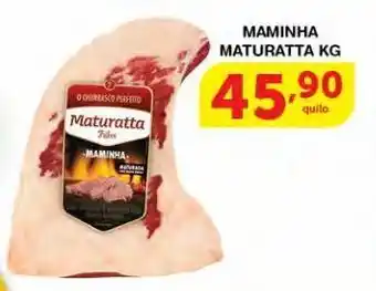 Roldão Maminha maturatta kg oferta