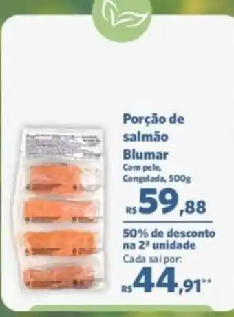 Sam's Club Porcao de Salmao Blumar 500g oferta