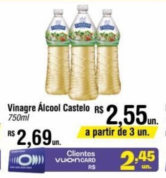 Fort Atacadista Vinagre Alcool Castelo 750ml oferta