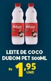 Atacadão Centro Sul Leite de Coco Dubom Pet 500ml oferta