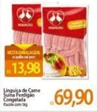 Atacadão Linguica de carne Suina Perdigao congelada pacote 5kg oferta