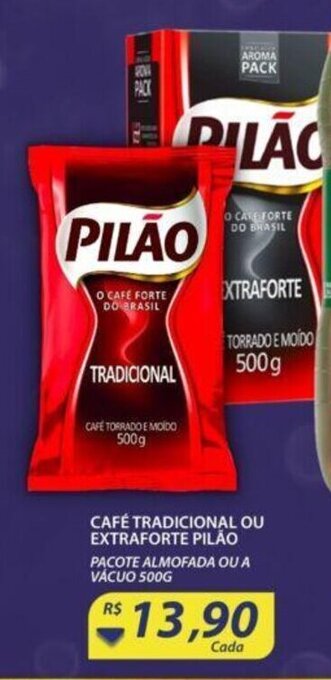 Assaí Atacadista Cafe Tradicional ou Extraforte Pilao 500g oferta