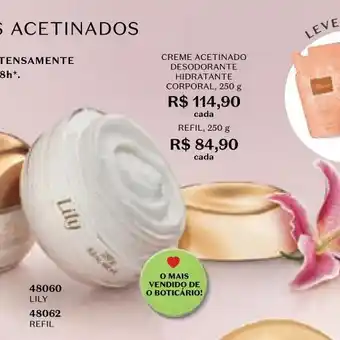 O Boticário Creme acetinado desodorante hidratante oferta