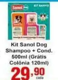 Rossi Supermercado Kit Sanol Dog Shampoo + Cond. 500ml (Gratis Colonia 120ml) oferta