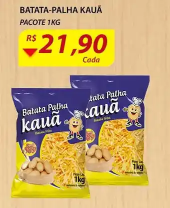 Assaí Atacadista Batata Palha Kauau pacote 1kg oferta