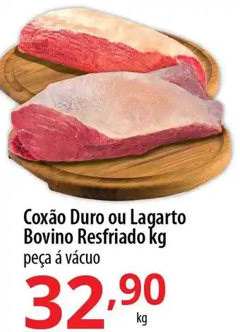 Akki Atacadista Coxão duro ou lagarto bovino resfriado kg peça á vácuo oferta
