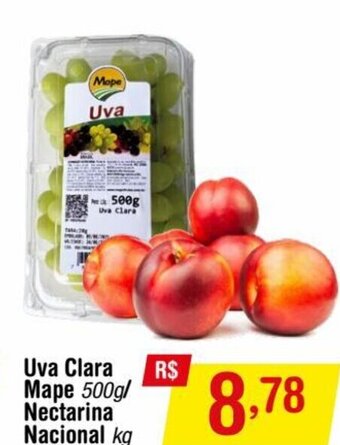 Fort Atacadista Uva Clara Mape 500g/ Nectarina Nacional 1kg oferta