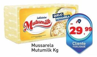 Tonin Superatacado Mussarela mutumilk kg oferta
