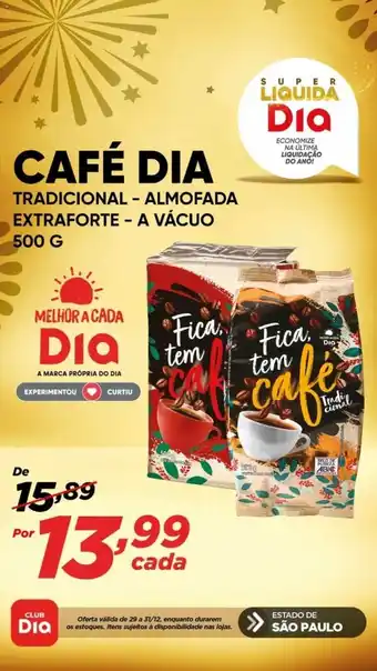 Cafe Dia Tradicional- Almofada, Extraforte - A vacuo 500g