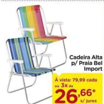 Carrefour Cadeira Alta p/ Praia Bel import oferta