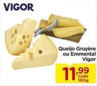 Carrefour Queijo Gruyere ou Emmental Vigor 100g oferta