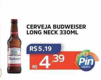 Pinheiro Supermercado Cerveja budweiser long neck oferta
