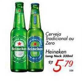 Muffato Cerveja tradicional ou zero heineken oferta