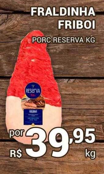San Michel Supermercados Fraldinha friboi porc reserva kg oferta