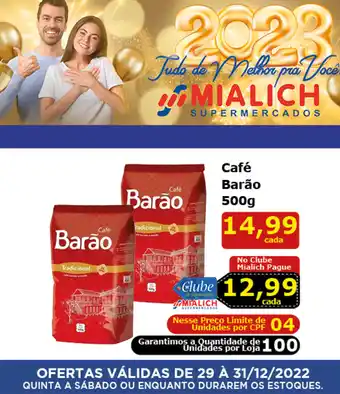 Mialich Supermercados Cafe Barao pcte. 500g oferta