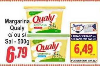 Serrano Supermercado Margarina qualy c ou s sal oferta