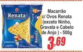 Serrano Supermercado Macarrão c ovos renata oferta
