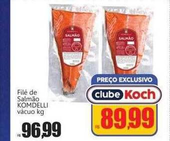 Supermercados Koch Filé de salmão komdelli vacuo kg oferta