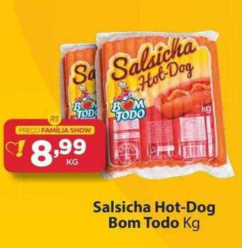 Super Show Salsicha hot-dog bom todo kg oferta