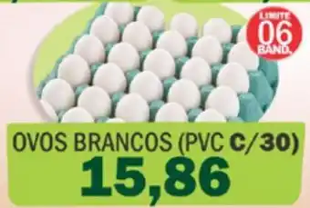 Supermercados Mendonça Ovos Brancos Pvc c/30 oferta