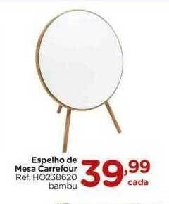 Carrefour Espelho de mesa carrefour oferta
