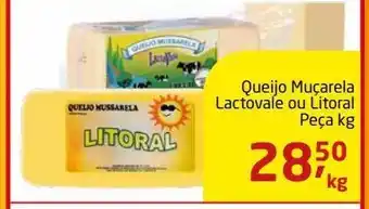 Tenda Atacado Queijo muçarela lactovale ou litoral kg oferta