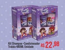 Mart Minas Kit shampoo +condicionador tralala 480ml unidade oferta