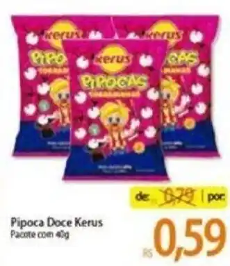 Atacadão Pipoca Doce Kerus 40g oferta